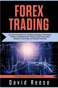 Enlarge image Cover: Forex Trading - Create Your Reality