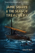 Cover: Jamie Sharpe & the Seas of Treachery - Three Ocean Press