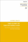 Cover: The Glory of the Invisible God - T.& T.Clark Ltd