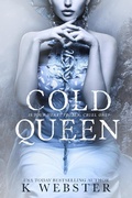 Cover: Cold Queen - K. Webster