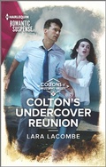 Cover: Colton's Undercover Reunion - Harlequin Romantic Suspense