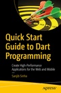 Cover: Quick Start Guide to Dart Programming - APress