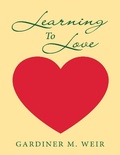 Cover: Learning to Love - Lulu Publishing Services