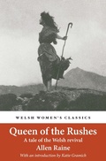 Cover: Queen of the Rushes - Honno Press