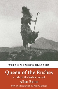 Enlarge image Cover: Queen of the Rushes - Honno Press