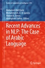 Cover: Recent Advances in NLP: The Case of Arabic Language - Springer