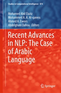 Enlarge image Cover: Recent Advances in NLP: The Case of Arabic Language - Springer