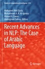 Cover: Recent Advances in NLP: The Case of Arabic Language - Springer