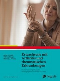 Abbildung von: Erwachsene mit Arthritis und rheumatischen Erkrankungen - Hogrefe