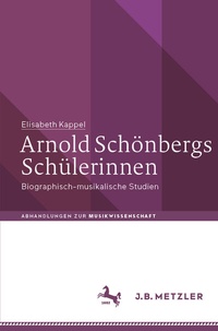 Abbildung von: Arnold Schönbergs Schülerinnen - J.B. Metzler