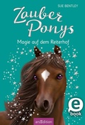 Cover: Zauberponys - Magie auf dem Reiterhof (Zauberponys 7) - arsEdition