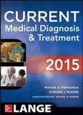Cover: CURRENT Medical Diagnosis and Treatment 2015 - McGraw-Hill Professional