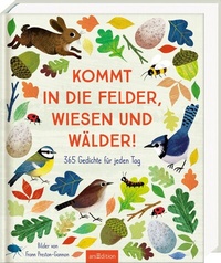 Abbildung von: Kommt in die Felder, Wiesen und Wälder! - arsEdition