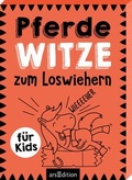 Cover: Pferde-Witze zum Loswiehern - arsEdition