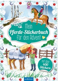 Abbildung von: Mein Pferde-Stickerbuch für den Advent - arsEdition