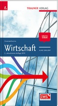 Cover: Wirtschaft kurz erkl&auml;rt - Trauner Verlag
