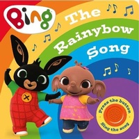 Abbildung von: Bing: The Rainybow Song - HarperCollins