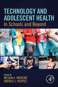 Enlarge image Cover: Technology and Adolescent Health - Academic Press
