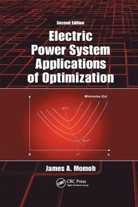 Enlarge image Cover: Electric Power System Applications of Optimization - CRC Press