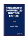 Cover: Validation of Computerized Analytical Systems - CRC Press