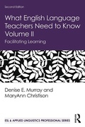 Cover: What English Language Teachers Need to Know Volume II - Routledge