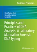 Cover: Principles and Practices of DNA Analysis: A Laboratory Manual for Forensic DNA Typing - Humana
