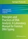 Cover: Principles and Practices of DNA Analysis: A Laboratory Manual for Forensic DNA Typing - Humana