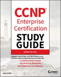 Abbildung von: CCNP Enterprise Certification Study Guide - Wiley-Blackwell