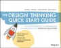 Cover: The Design Thinking Quick Start Guide - Wiley