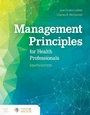 Cover: Management Principles for Health Professionals - Jones and Bartlett Publishers, Inc