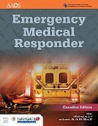 Abbildung von: Emergency Medical Responder (Canadian Edition) Includes Navigate Advantage Access - Jones and Bartlett Publishers, Inc