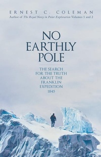 Abbildung von: No Earthly Pole - Amberley Publishing