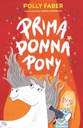 Cover: Prima Donna Pony - Walker Books Ltd