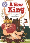 Cover: Reading Champion: A New King - Franklin Watts Ltd