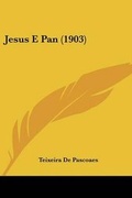 Cover: Jesus E Pan (1903) - Kessinger Publishing
