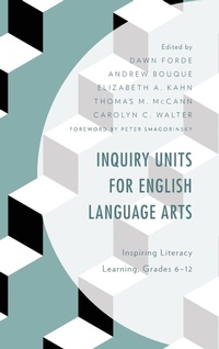 Enlarge image Cover: Inquiry Units for English Language Arts - Rowman & Littlefield Publishers