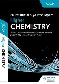 Abbildung von: 2019 Official SQA Past Papers: Higher Chemistry - Hodder Education