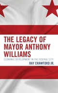 Bild: The Legacy of Mayor Anthony Williams - Lexington Books