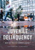 Cover: Juvenile Delinquency - Rowman & Littlefield Publishers