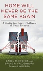 Cover: Home Will Never Be the Same Again - Rowman & Littlefield Publishers