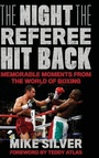 Cover: The Night the Referee Hit Back - Rowman & Littlefield Publishers