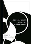 Cover: Contemporary Icons of Nonviolence - Cambridge Scholars Publishing