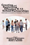 Cover: Creating and Sustaining Effective K-12 School Partnerships - Information Age Publishing