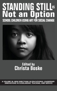 Enlarge image Cover: Standing Still Is Not an Option - Information Age Publishing