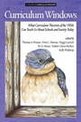 Cover: Curriculum Windows - Information Age Publishing