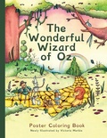 Cover: The Wonderful Wizard of Oz Poster Coloring Book - MacLaren-Cochrane Publishing, Inc