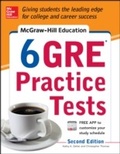 Cover: McGraw-Hill Education 6 GRE Practice Tests, 2nd Edition - McGraw-Hill Education