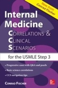 Cover: Internal Medicine Correlations and Clinical Scenarios (CCS) USMLE Step 3 - McGraw-Hill Education