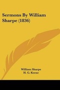 Cover: Sermons By William Sharpe (1836) - Kessinger Publishing