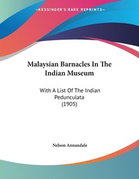 Abbildung von: Malaysian Barnacles In The Indian Museum - Kessinger Publishing
